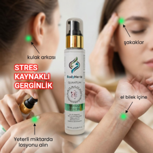 BODYHERTZ QUANTUM ENERJİLİ LOSYON / STRES KAYNAKLI GERGİNLİK